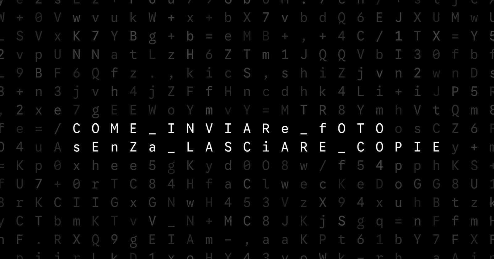 Oblivio editorial code matrix cover for Come inviare foto senza lasciare copie