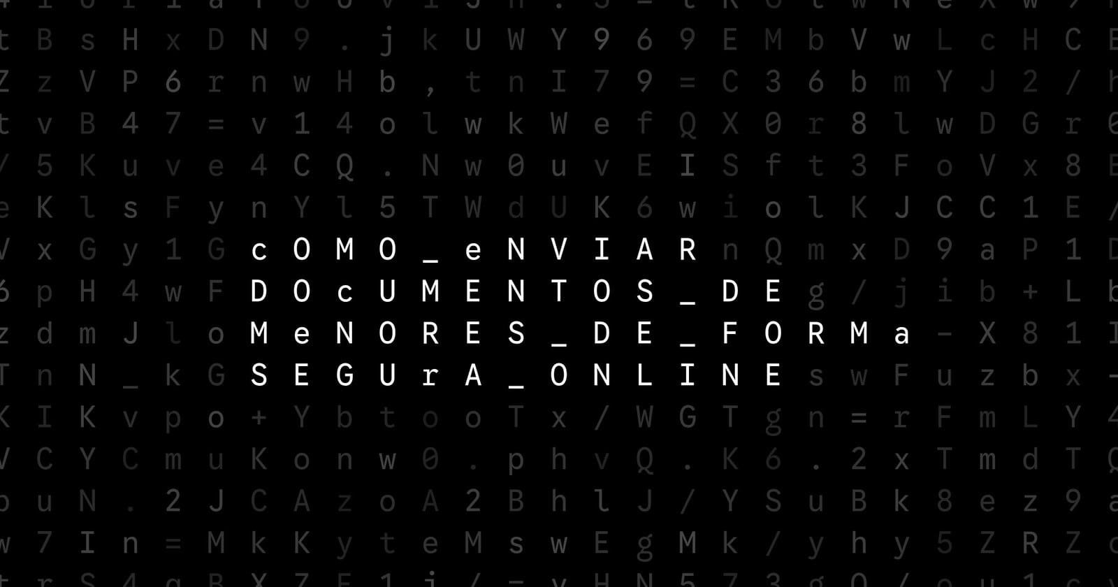 Oblivio editorial code matrix cover for Cómo enviar documentos de menores de forma segura online