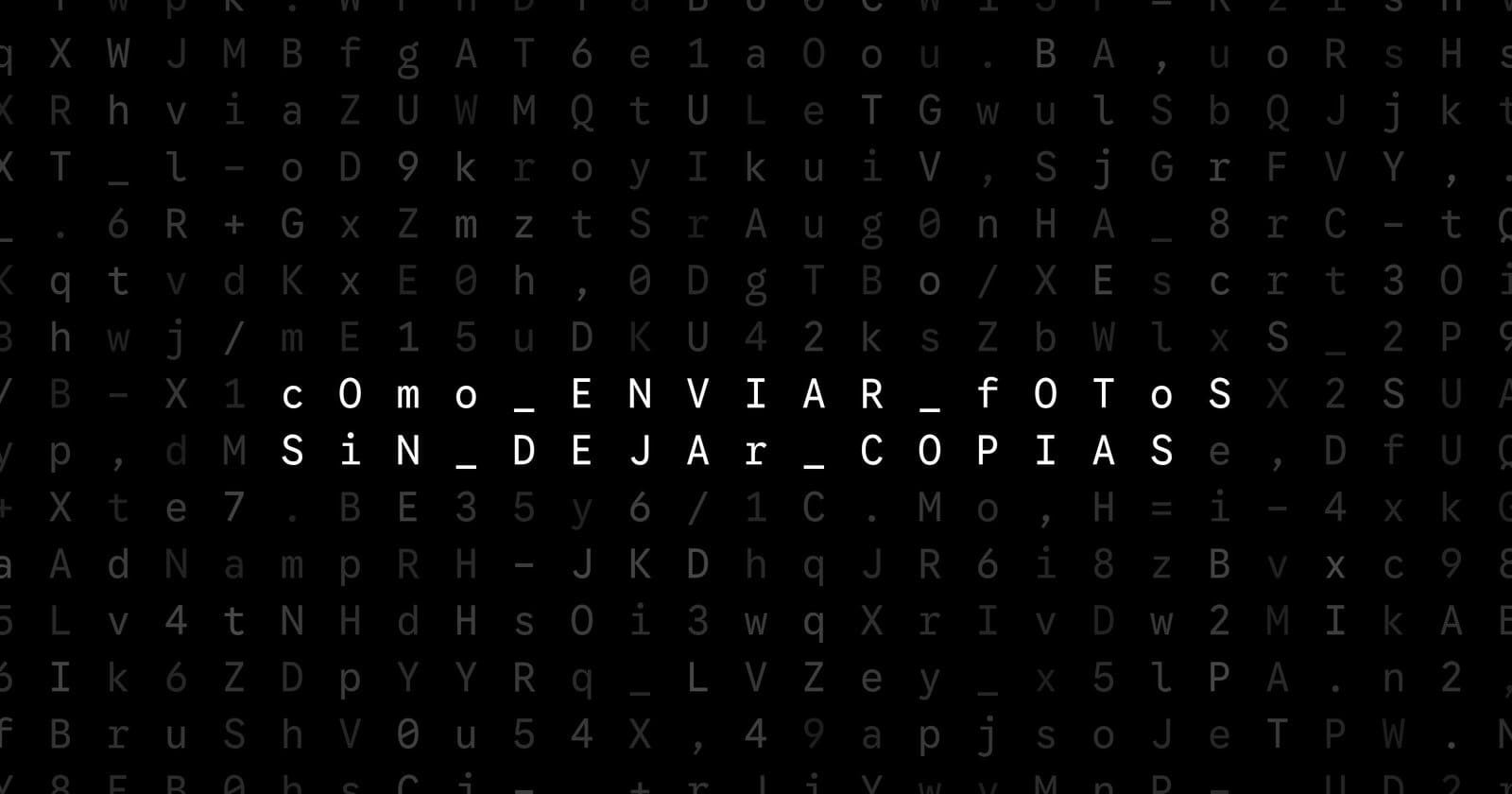 Oblivio editorial code matrix cover for Cómo enviar fotos sin dejar copias