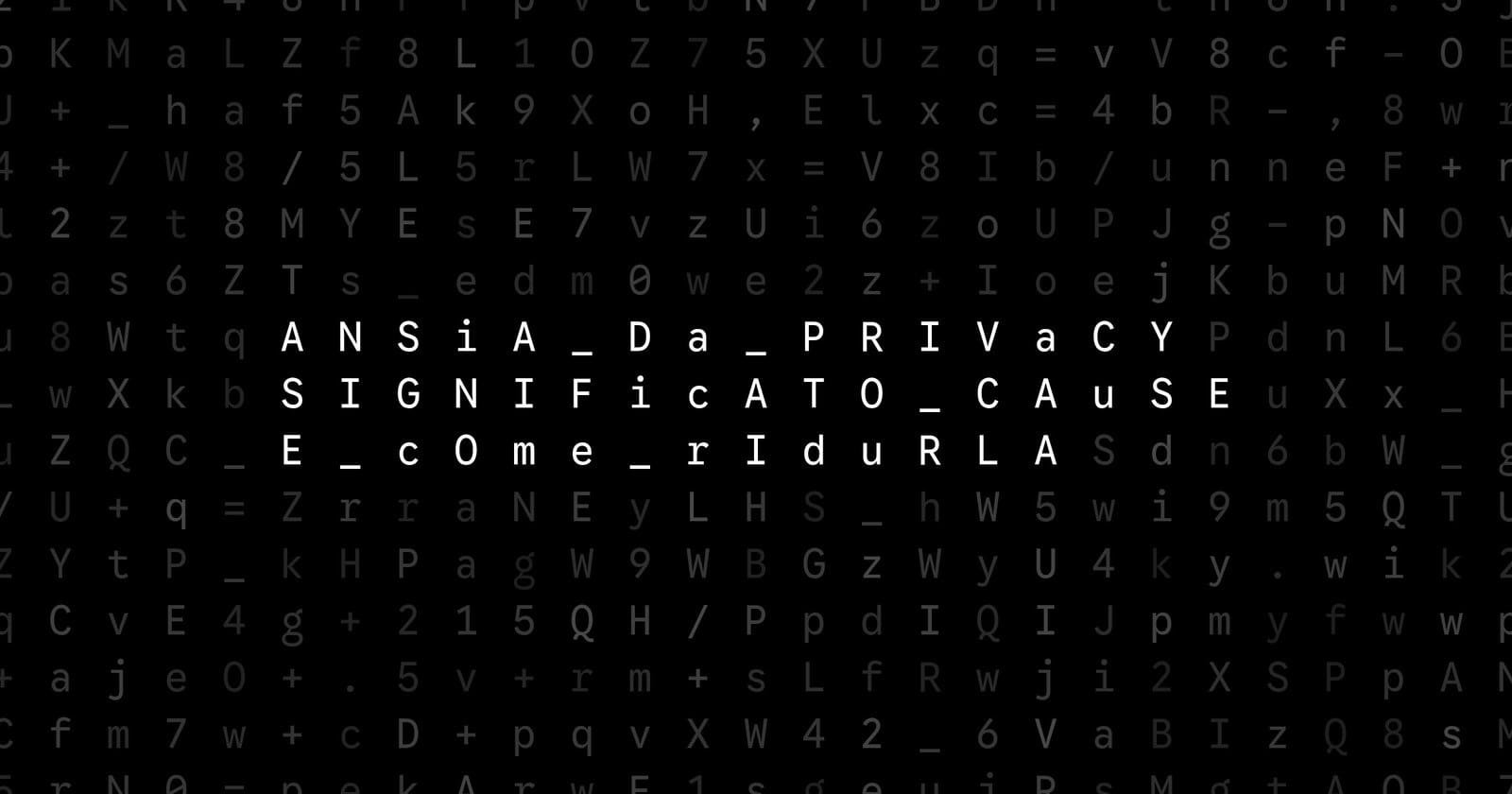 Oblivio editorial code matrix cover for Ansia da privacy: significato, cause e come ridurla