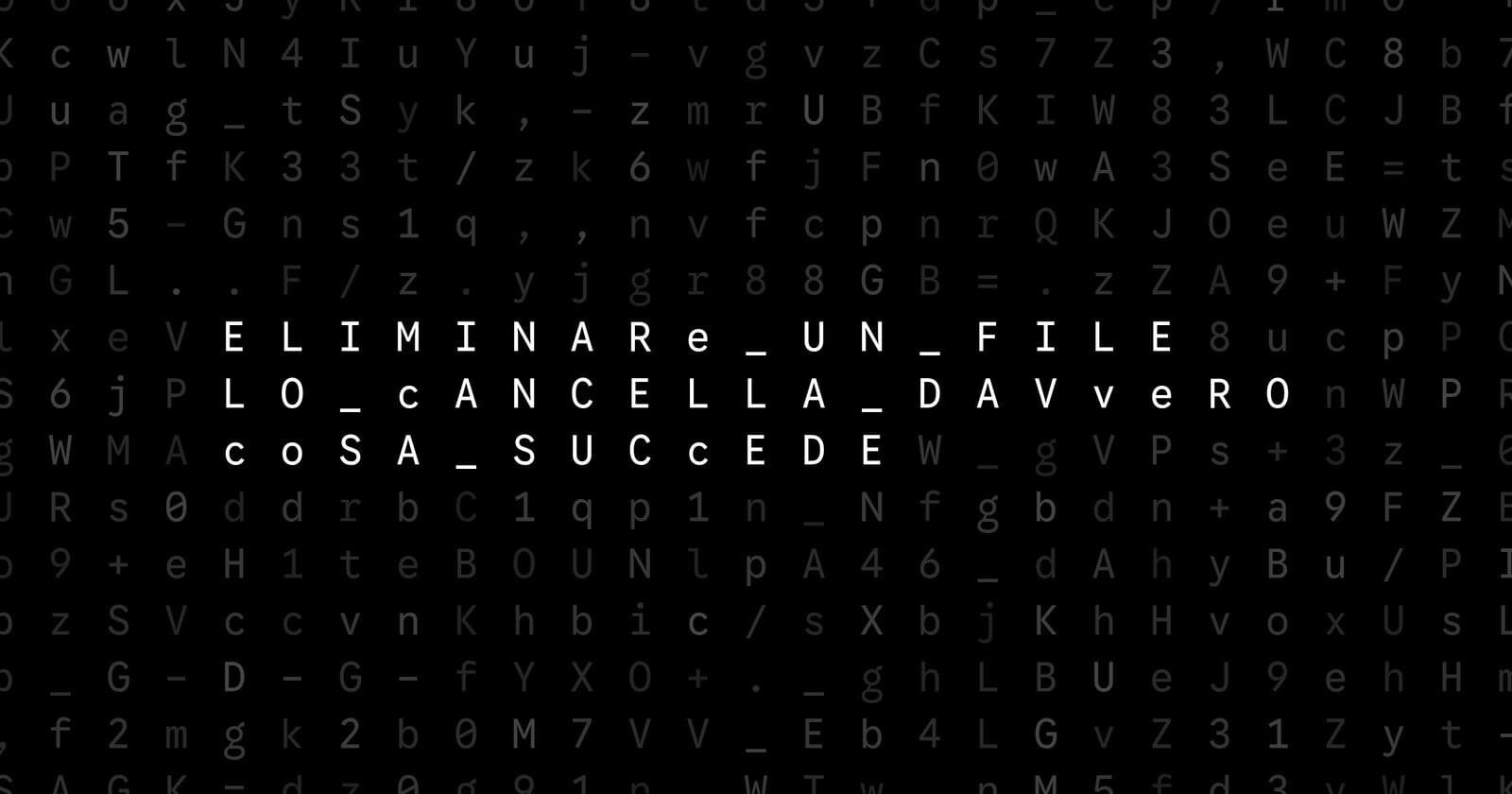Oblivio editorial code matrix cover for Eliminare un file lo cancella davvero? Cosa succede