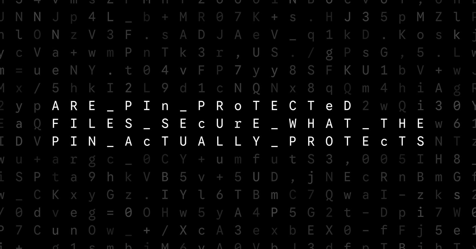 Oblivio editorial code matrix cover for Are PIN-Protected Files Secure? What the PIN Actually Protects
