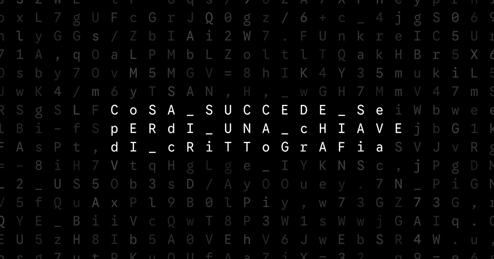 Oblivio editorial code matrix cover for Cosa succede se perdi una chiave di crittografia?