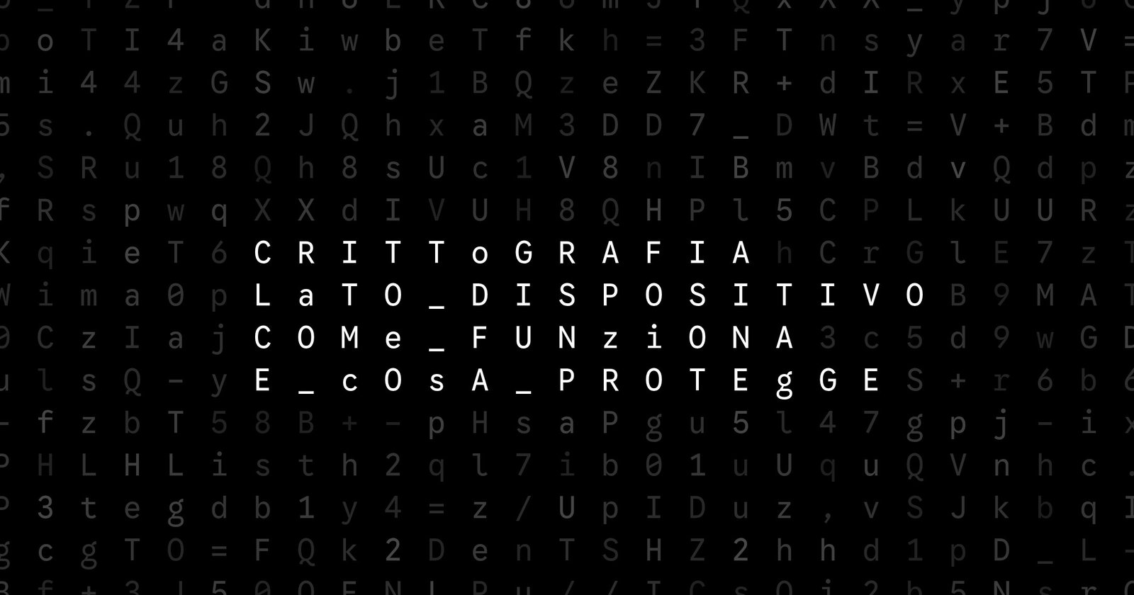 Oblivio editorial code matrix cover for Crittografia lato dispositivo: come funziona e cosa protegge