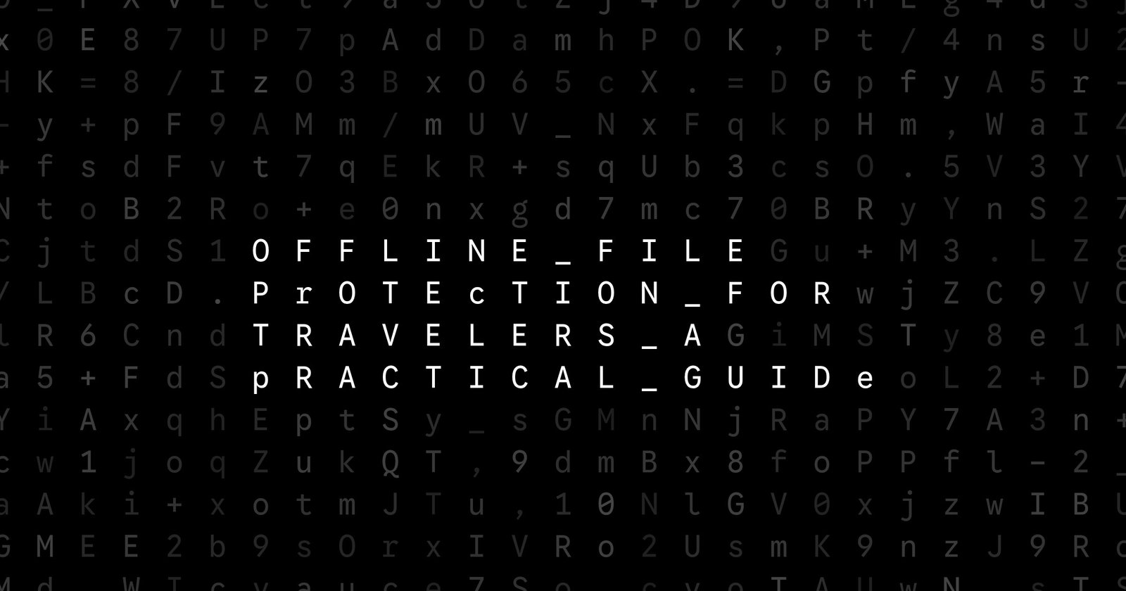 Oblivio editorial code matrix cover for Offline File Protection for Travelers: A Practical Guide