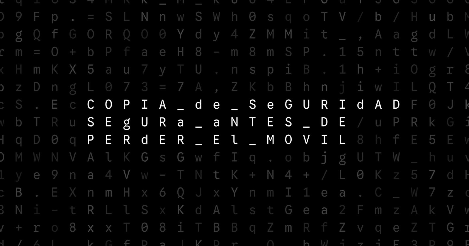 Oblivio editorial code matrix cover for Copia de seguridad segura antes de perder el móvil