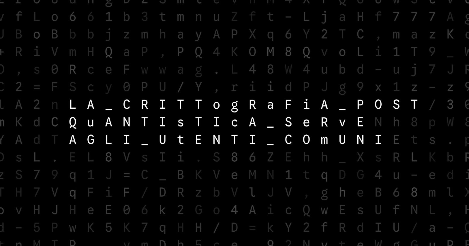 Oblivio editorial code matrix cover for La crittografia post-quantistica serve agli utenti comuni?