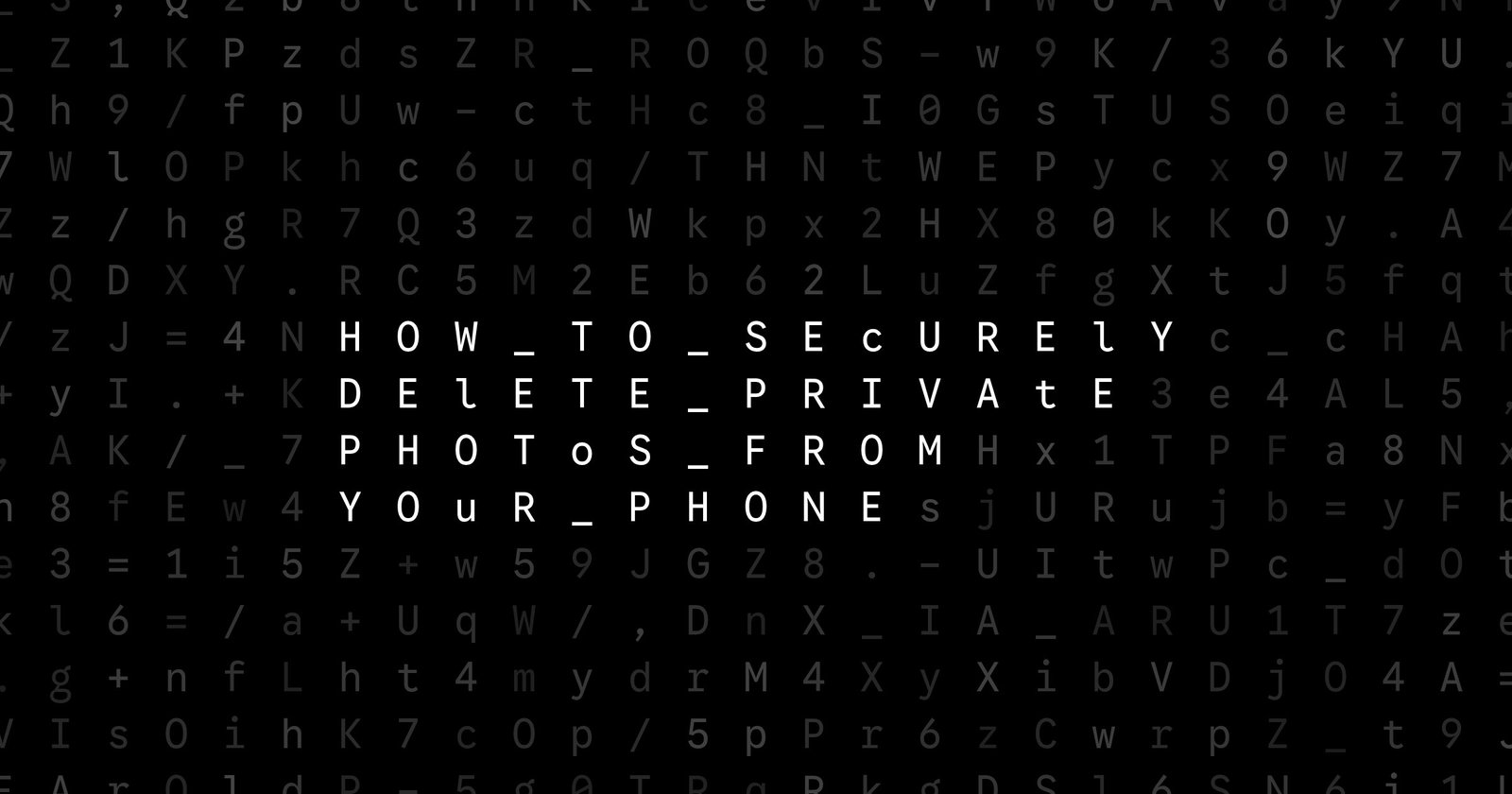 Oblivio editorial code matrix cover for How to Securely Delete Private Photos From Your Phone