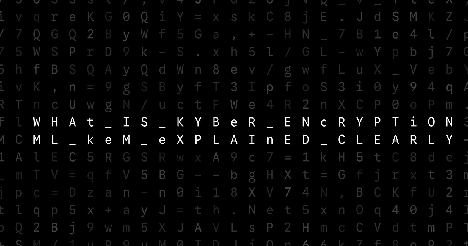 Oblivio editorial code matrix cover for What Is Kyber Encryption? ML-KEM Explained Clearly